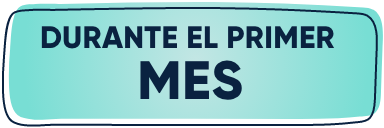 Efectos secundarios posibles durante el primer mes